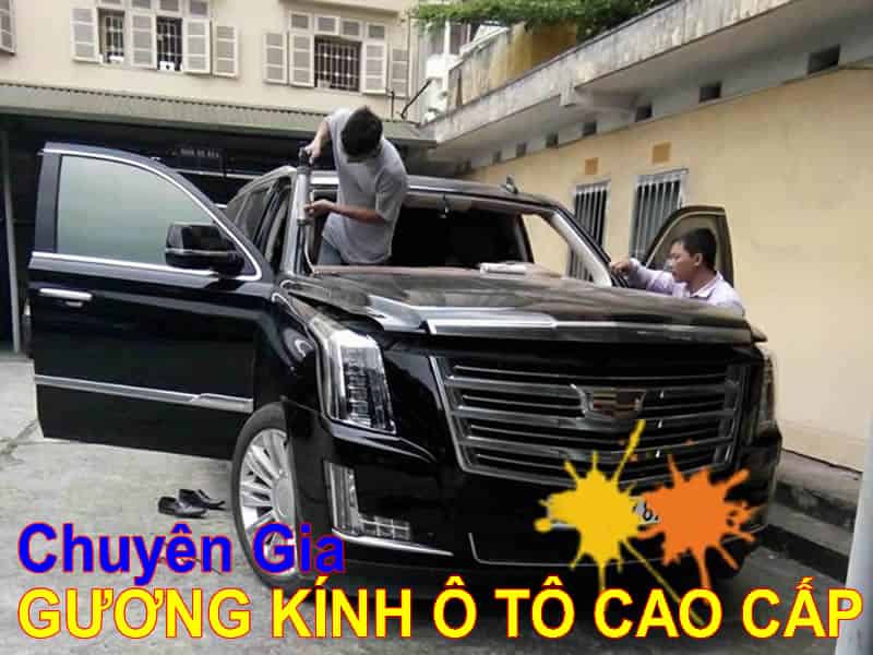 Chuyên thay kính ô tô, Thay Kính Ô tô, Thay Kính Xe Ô tô Tải GIÁ RẺ Tận Nơi