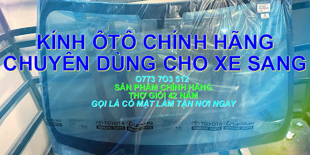 Thay Kinh o to Giá Rẻ Tận Nơi